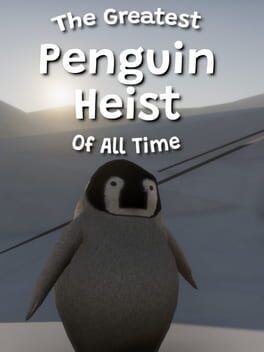 The Greatest Penguin Heist of All Time